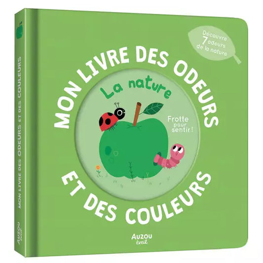 Livre des odeurs et des couleurs - La nature